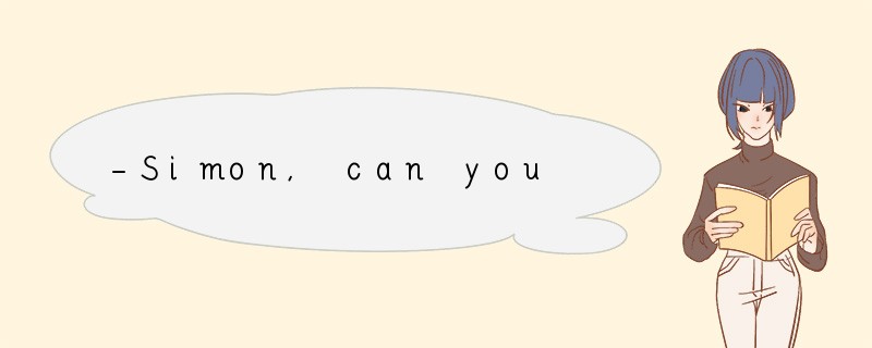 -Simon, can you come to my party on Sunday